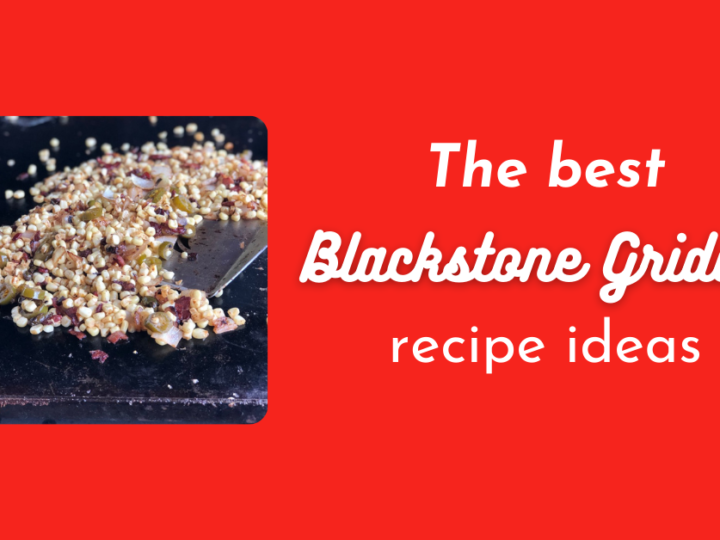 Blackstone Griddle Recipe Ideas
